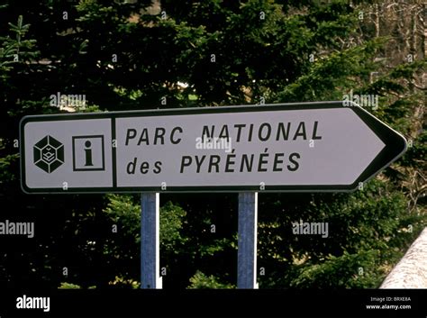 sign, Pyrenees National Park, Parc National des Pyrenees, Aquitaine France, Europe Stock Photo ...