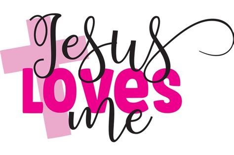 Free Jesus Loves Me Svg Crafter File | Clip art, Jesus background, My images