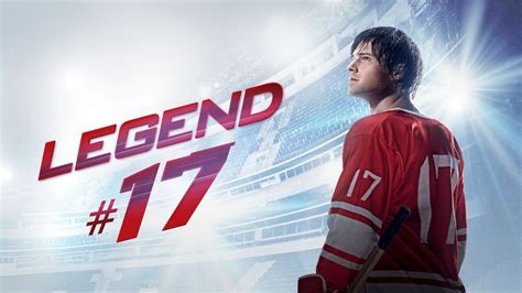 Legend No. 17 (2013) - AZ Movies