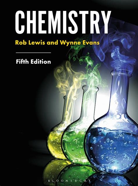 Chemistry: : Bloomsbury Foundations Series Rob Lewis Bloomsbury Academic