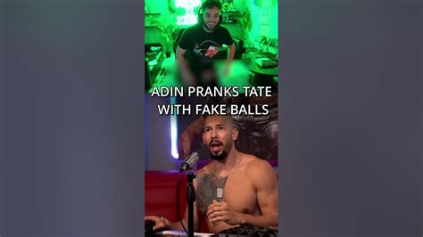 ADIN ROSS PRANKS ANDREW TATE W/ FAKE BALLS #kick #kickcommunity #adinross #andrewtate # ...