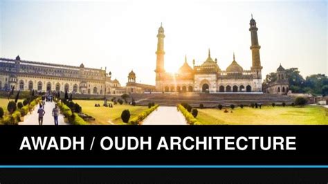 Awadh / Oudh Architecture