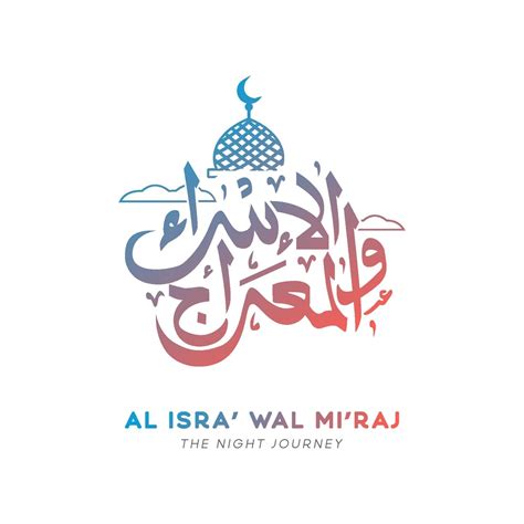 Al isra wal miraj calligraphy design vector for greeting card and banner 1919899 Vector Art at ...