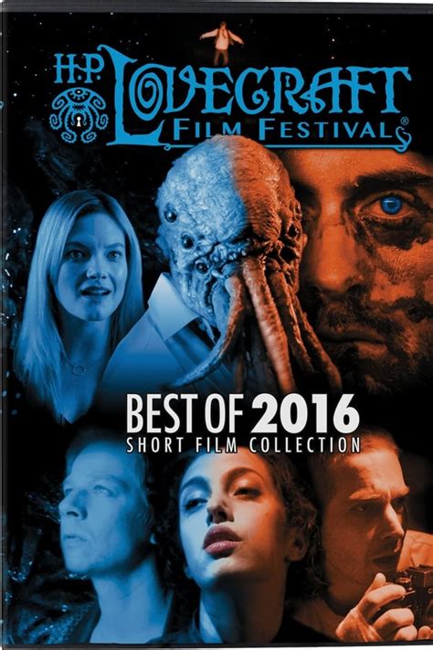 H. P. Lovecraft Film Festival Best of 2016 (2016) — The Movie Database ...