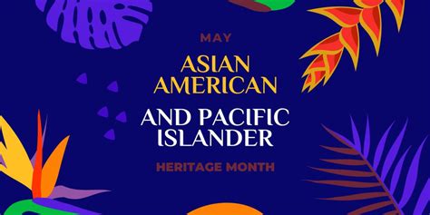 May is Asian American and Pacific Islander Heritage Month - The Kim ...