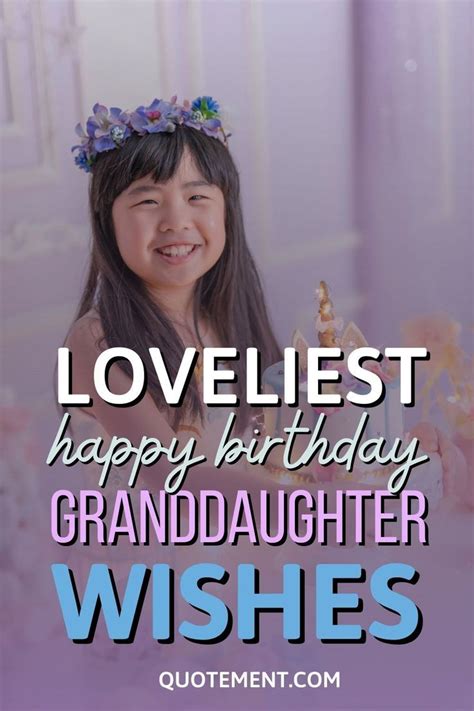 Loveliest Happy Birthday Granddaughter Wishes | Birthday wishes ...