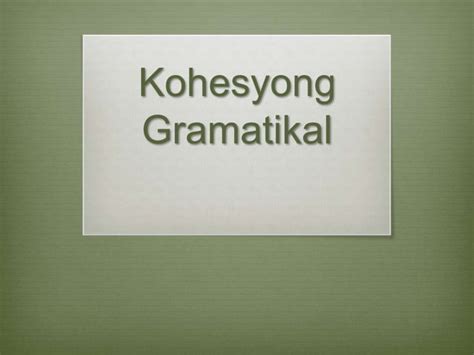 Panandang kohesyong gramatikal