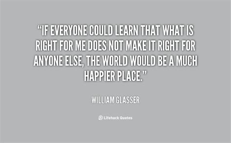 William Glasser Quotes. QuotesGram