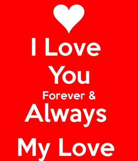 I Love You Forever And Always My Love - DesiComments.com