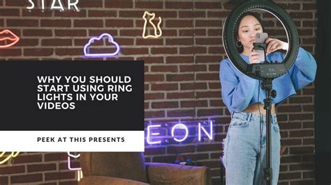 Upgrade Your Look & Videos: The Beginner's Guide to Ring Lights