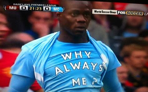 Mario Balotelli: Why always me? : r/soccer