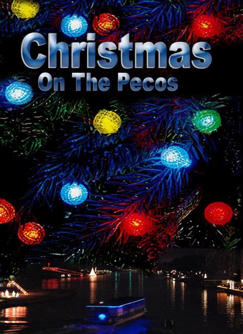 Christmas on the Pecos River, Carlsbad, NM | Mexico christmas, Pecos ...