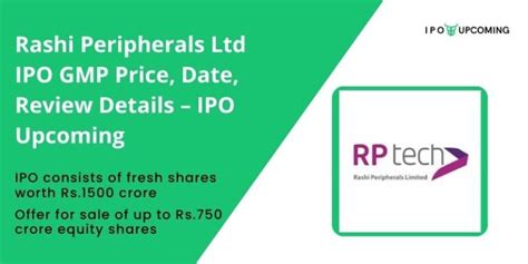 Rashi Peripherals Ltd IPO GMP Price, Date, Review Details - IPO Upcoming - IPO Upcoming, IPO GMP ...