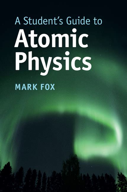 A Student's Guide to Atomic Physics