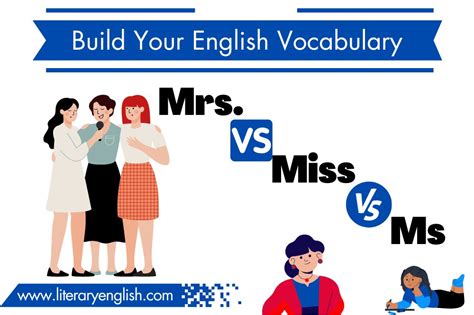 Difference Between Miss, Ms. and Mrs. in English - Literary English