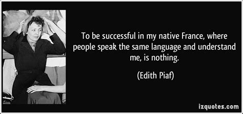 Edith Piaf Quotes Fr. QuotesGram