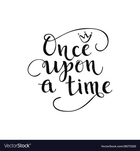 Once upon a time quote Royalty Free Vector Image