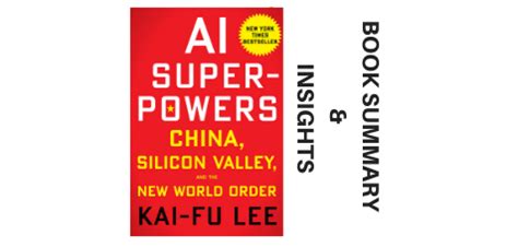 AI Superpowers (2018) Book Summary and Insights - LarnEDU.com