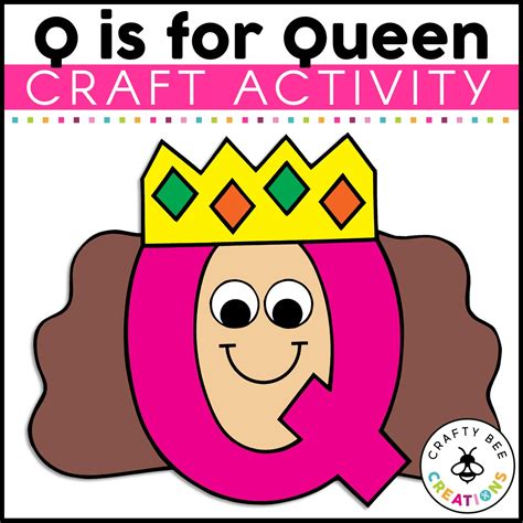 Letter Q Craft | Queen Craft | Alphabet Crafts | Uppercase Letter Activities | Made By Teachers