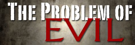 The Problem of Evil | David Lindner