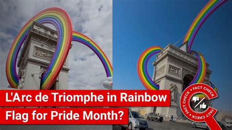 FACT CHECK: Viral Video Shows Paris's Arc de Triomphe Sporting Rainbow ...