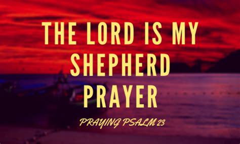 "The Lord is My Shepherd Prayer" — ROHO