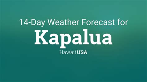 Kapalua, Hawaii, USA 14 day weather forecast