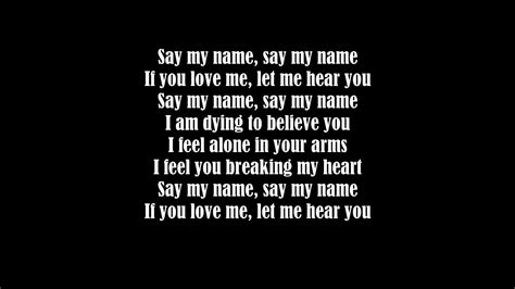 Say My Name Lyrics Bebe Rexha English - lcipumped