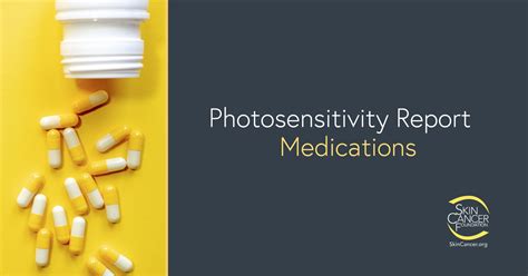 Photosensitivity Report - Medications - The Skin Cancer Foundation