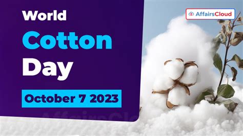 World Cotton Day 2023 - October 7