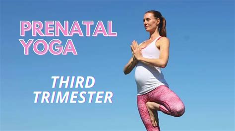 Prenatal Yoga In Third Trimester: A Guide To A Safe And Healthy Pregnancy