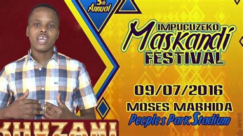 KHUZANI - IMPUCUZEKO MASKANDI FESTIVAL 2016 promo - YouTube