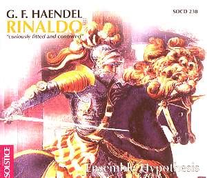 Handel Rinaldo SOCD 230 [RH]: Classical CD Reviews- September 2006 ...