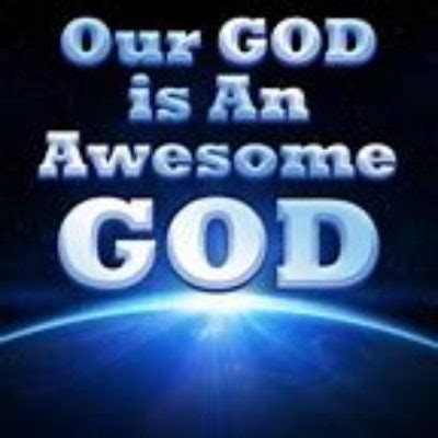 Our God is an awesome God – West Metro Church of Christ