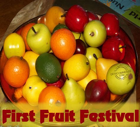 First Fruit Festival - Desi Comments