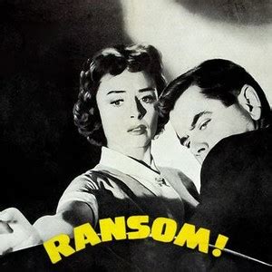 Ransom (1956) - Rotten Tomatoes