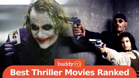 18 Best Thriller Movies (Ranked by IMDb Votes) - BuddyTV