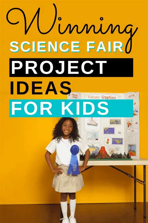 Winning Science Fair Project Ideas for Kids