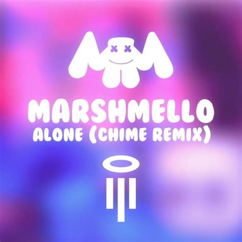 Download Marshmello - Alone (Chime Remix) (2016) [EDM, Dubstep] *Zoto* [EDM RG] Torrent ...