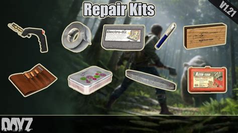 DayZ: Repair Kits Guide (1.21) - YouTube