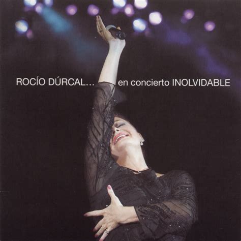 ‎Rocío Durcal... En Concierto Inolvidable - Album by Rocío Dúrcal - Apple Music