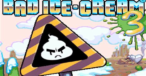 Bad Ice Cream 3 - popular sequel to classic game at GoGy