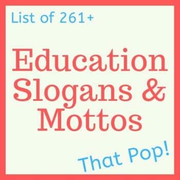 261+ Education Slogans, Mottos and Taglines that Pop! (2024)