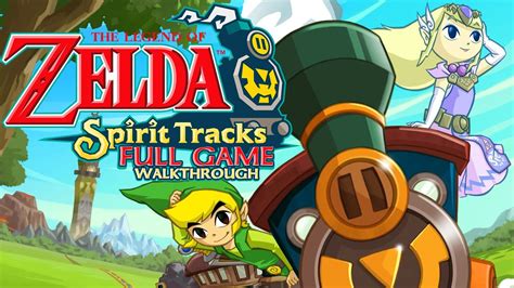 The Legend of Zelda: Spirit Tracks - Full Game Walkthrough - YouTube