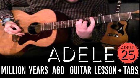 Adele - Million Years Ago (EASY Guitar LESSON + TABS) - YouTube