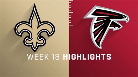 New Orleans Saints vs. Atlanta Falcons highlights | Week 18