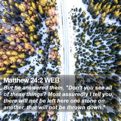 Matthew 24 Scripture Images - Matthew Chapter 24 WEB Bible Verse Pictures