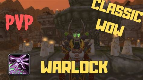 Warlock PVP Classic WoW - Haunted - YouTube