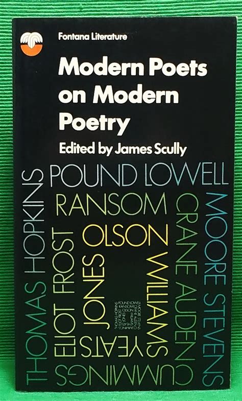 Modern Poets on Modern Poetry