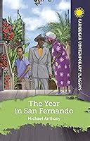 The Year in San Fernando by Michael Anthony